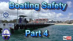 Boating Safety - Part 4